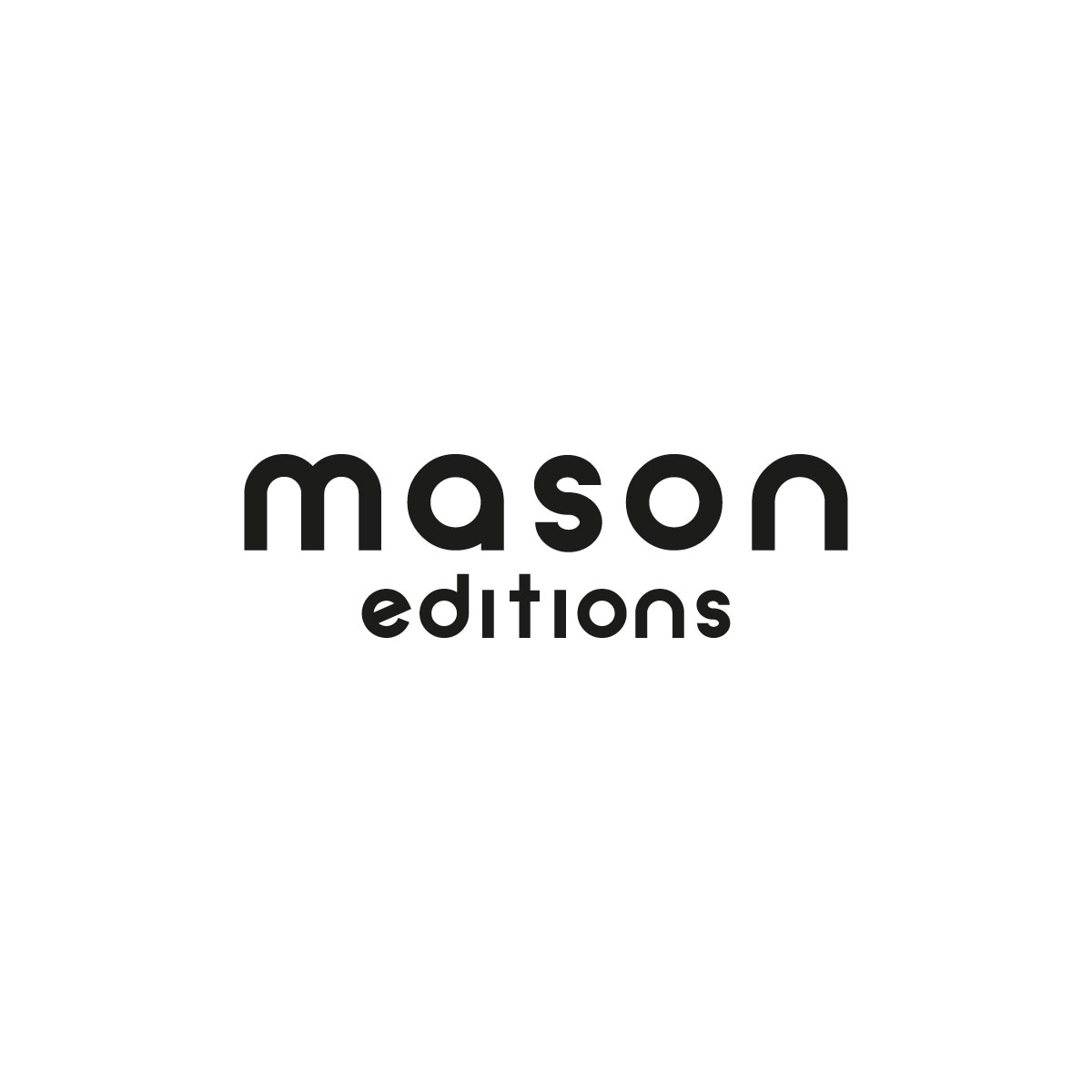 Mason Editions